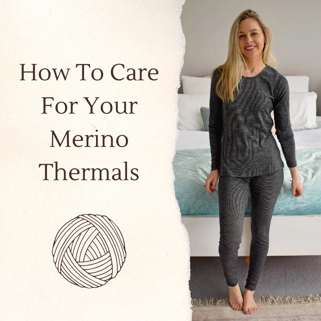 How To Care For Your Merino Thermals
