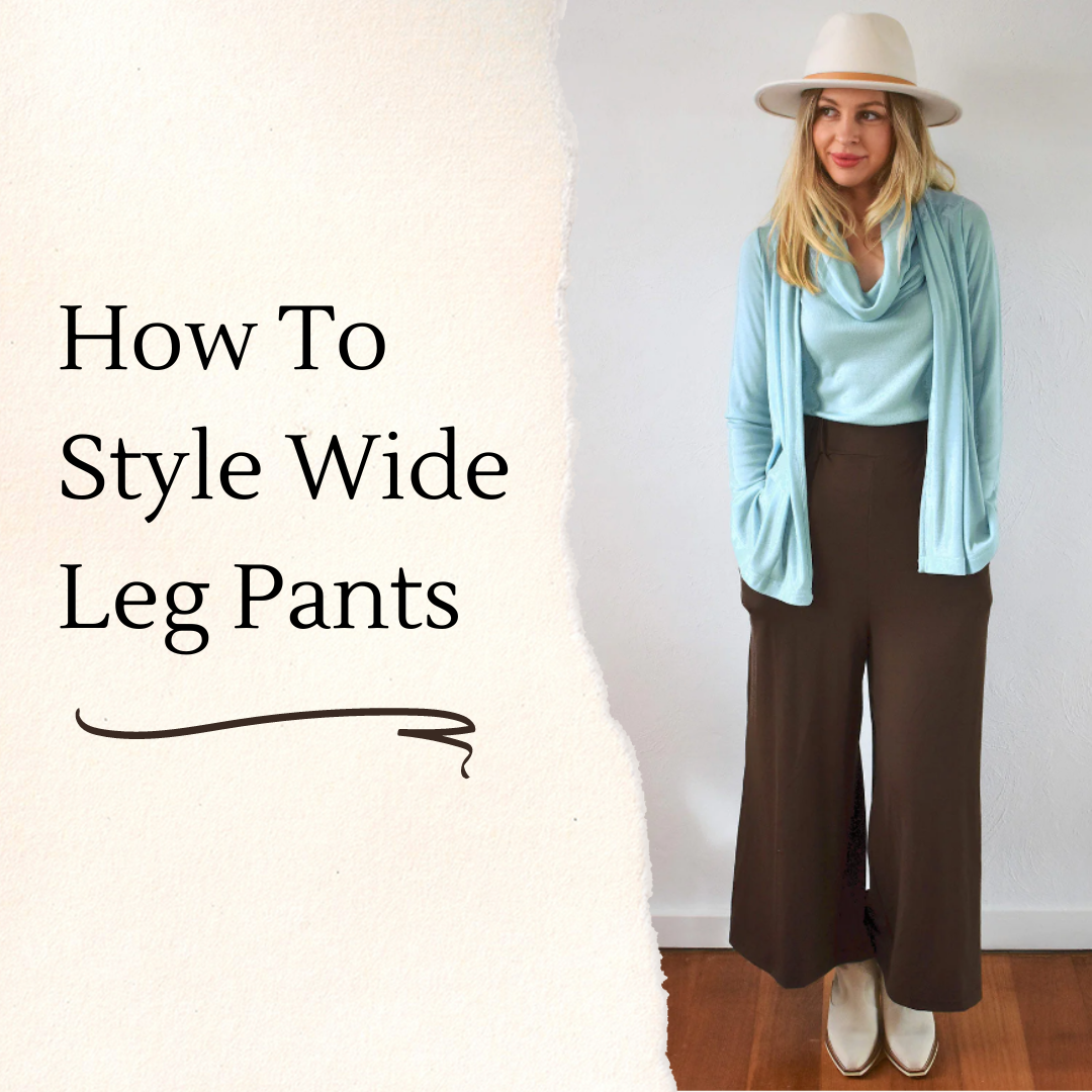 How To Style Wide Leg Pants