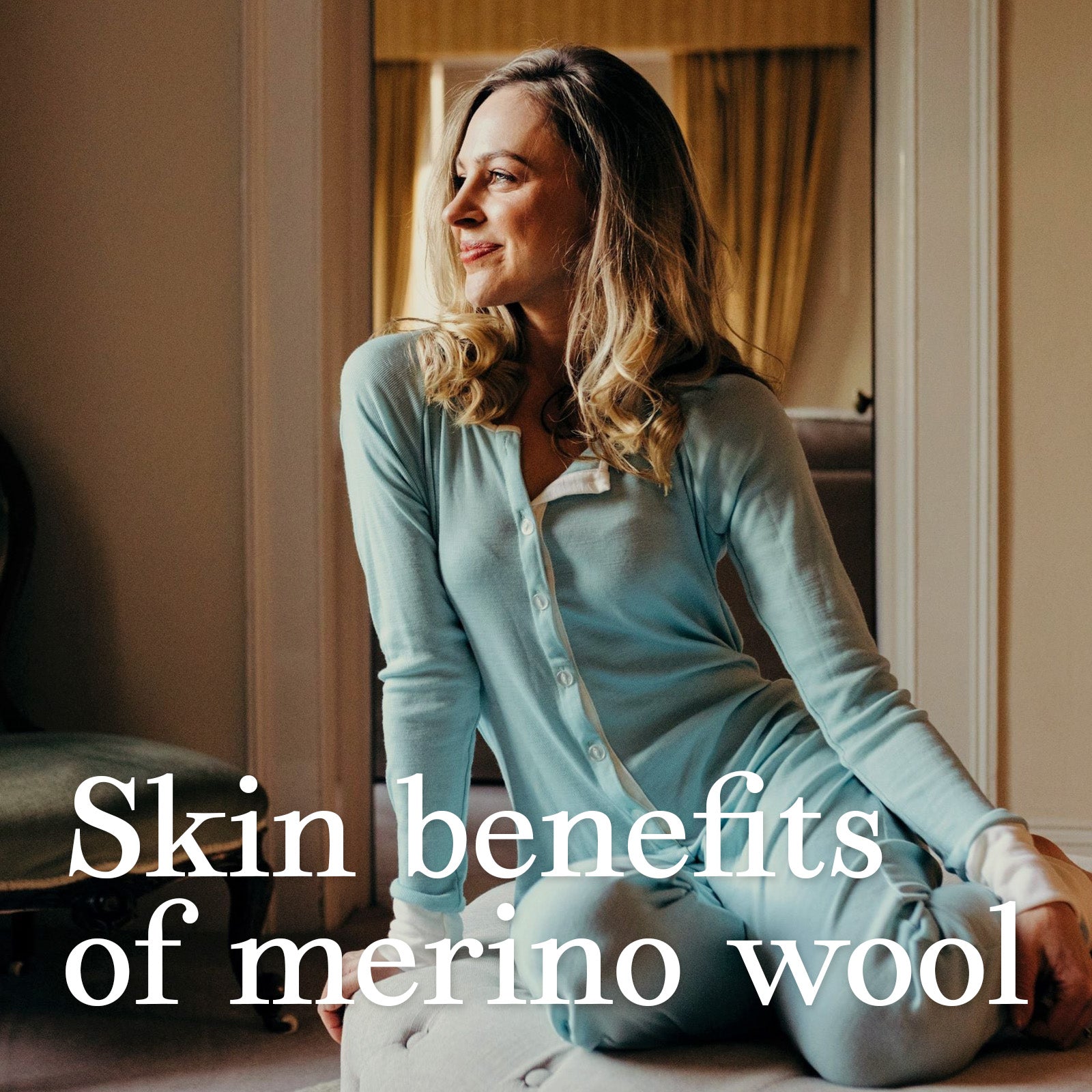 Skin benefits of merino wool